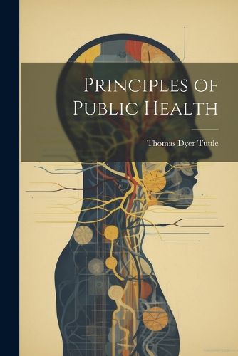 Cover image for Principles of Public Health