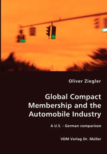 Cover image for Global Compact Membership and the Automobile Industry - A U.S. - German comparison