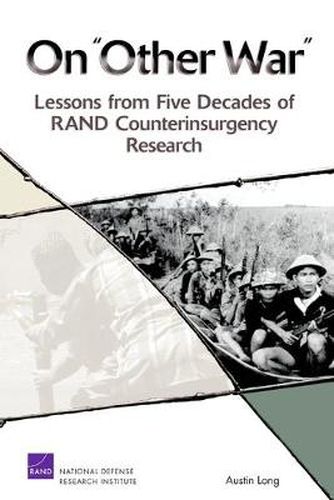 Cover image for On Other War: Lessons from Five Decades of RAND Counterinsurgency Research