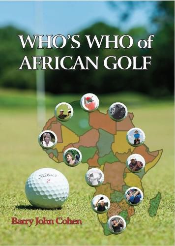 Cover image for Who's Who Of African Golf
