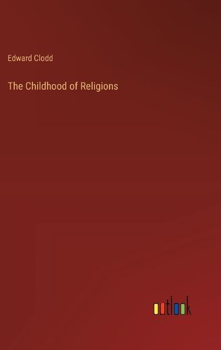 Cover image for The Childhood of Religions