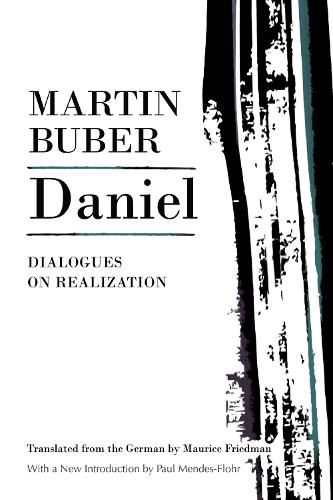 Daniel: Dialogues on Realization