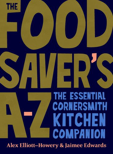 Cover image for The Food Saver's A-Z