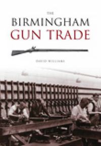 Cover image for The Birmingham Gun Trade