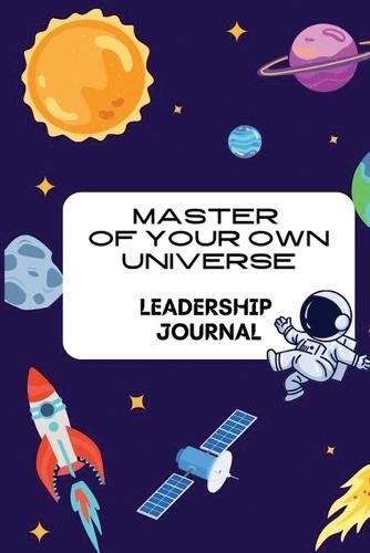 Cover image for Master of your own Universe: Leadership Journal