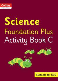 Cover image for Collins International Science Foundation Plus Activity Book C