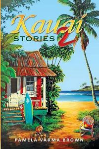 Cover image for Kauai Stories 2