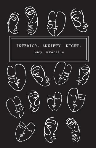 Cover image for Interior. Anxiety. Night