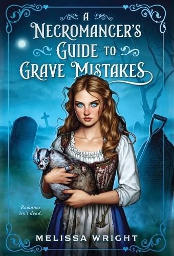 Cover image for A Necromancer's Guide to Grave Mistakes