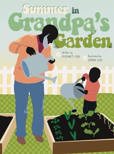 Cover image for Summer in Grandpa's Garden