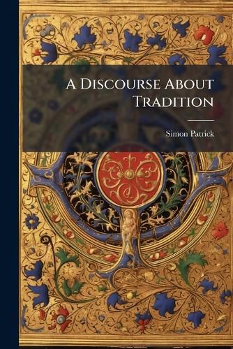 Cover image for A Discourse About Tradition