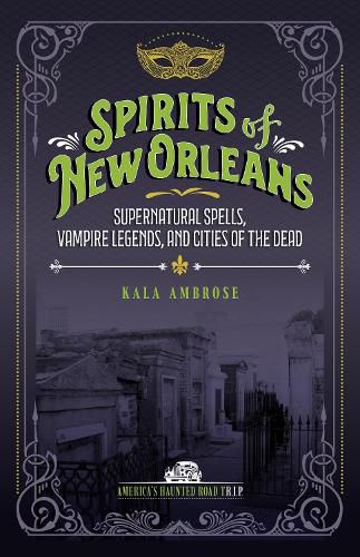 Cover image for Spirits of New Orleans