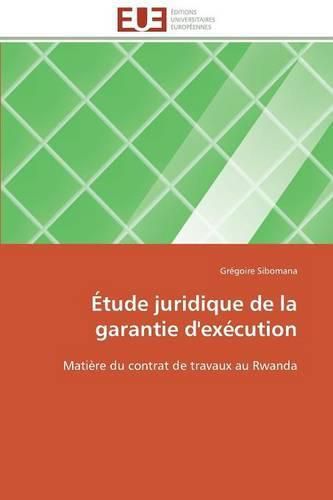 Cover image for  tude Juridique de la Garantie d'Ex cution