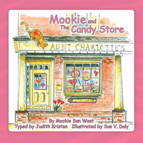 Cover image for Mookie and The Candy Store