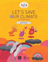 Cover image for The Ouka World: Let's Save Our Climate