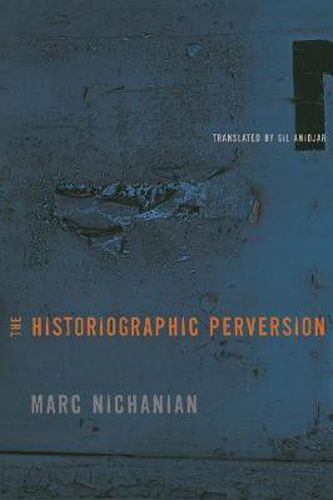 Cover image for The Historiographic Perversion