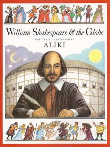 Cover image for William Shakespeare And The Globe