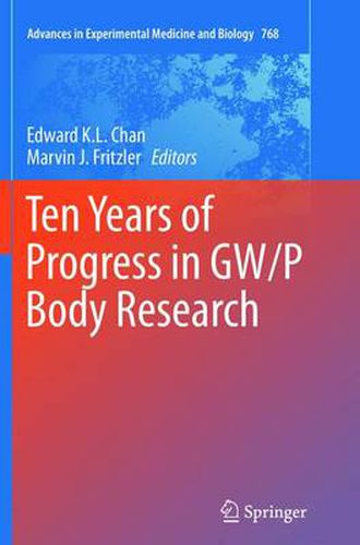 Cover image for Ten Years of Progress in GW/P Body Research