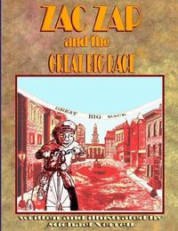 Cover image for Zac Zap and the Great Big Race