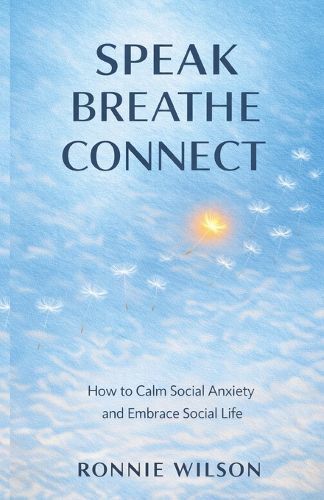 Cover image for Speak, Breathe, Connect