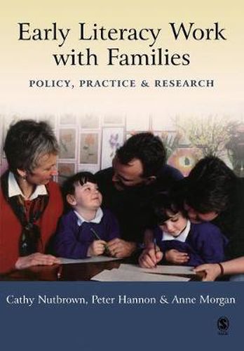 Early Literacy Work with Families: Policy, Practice and Research