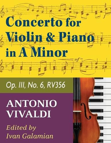 Cover image for Vivaldi Antonio Concerto in a minor Op 3 No. 6 RV 356. For Violin and Piano. International Music