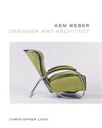 Cover image for Kem Weber, Designer and Architect