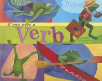 Cover image for If You Were a Verb