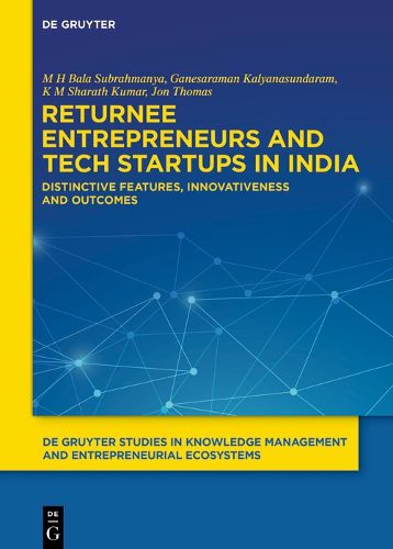 Cover image for Returnee Entrepreneurs and Tech Startups in India