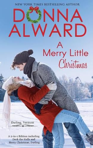 Cover image for A Merry Little Christmas: Two Holiday Stories in One Volume