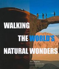 Cover image for Walking the World's Natural Wonders