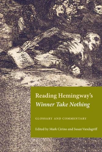 Reading Hemingway's Winner Take Nothing: Glossary and Commentary