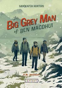 Cover image for The Big Grey Man of Ben Macdhui (Sasquatch Hunters Book 3)