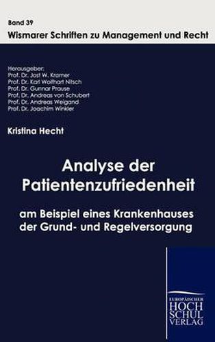 Cover image for Analyse der Patientenzufriedenheit am Beispiel eines Krankenhauses der Grund- und Regelversorgung