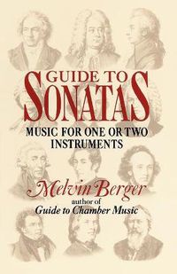 Cover image for Guide to Sonatas: Music for One or Two Instruments