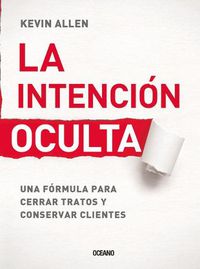 Cover image for La Intencion Oculta