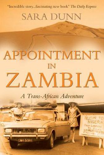 Cover image for Appointment in Zambia: A Trans-African Adventure