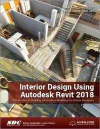 Cover image for Interior Design Using Autodesk Revit 2018