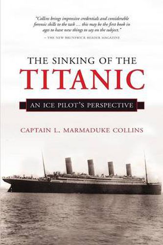 Cover image for The Sinking of the Titanic: An Ice-Pilots Perspective