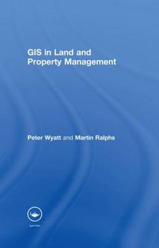 Cover image for GIS in Land and Property Management