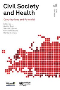 Cover image for Civil society and health: contributions and potential