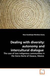 Cover image for Dealing with Diversity: Autonomy and Intercultural Dialogue