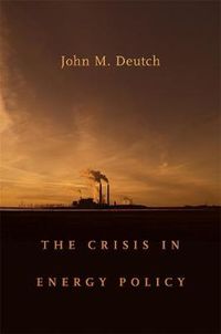 Cover image for The Crisis in Energy Policy