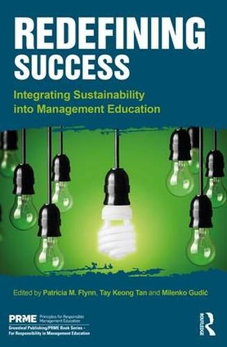 Cover image for Redefining Success: Integrating Sustainability into Management Education