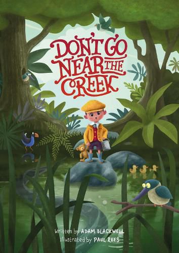 Cover image for Don't Go Near the Creek