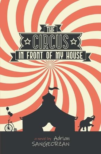 Cover image for The Circus in Front of My House