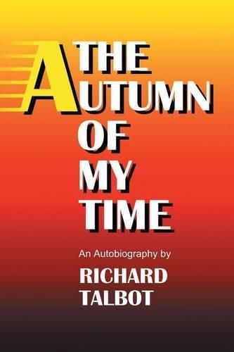 Cover image for The Autumn Of My Time