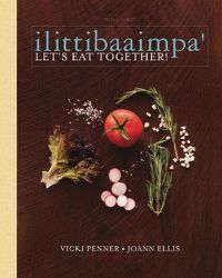 Cover image for Ilittibaaimpa': Let's Eat Together!