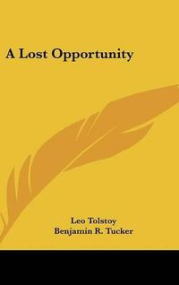 Cover image for A Lost Opportunity