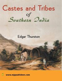 Cover image for Castes and Tribes of Southern India Volume VI ( P to S)